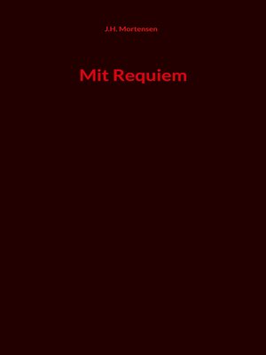 cover image of Mit Requiem